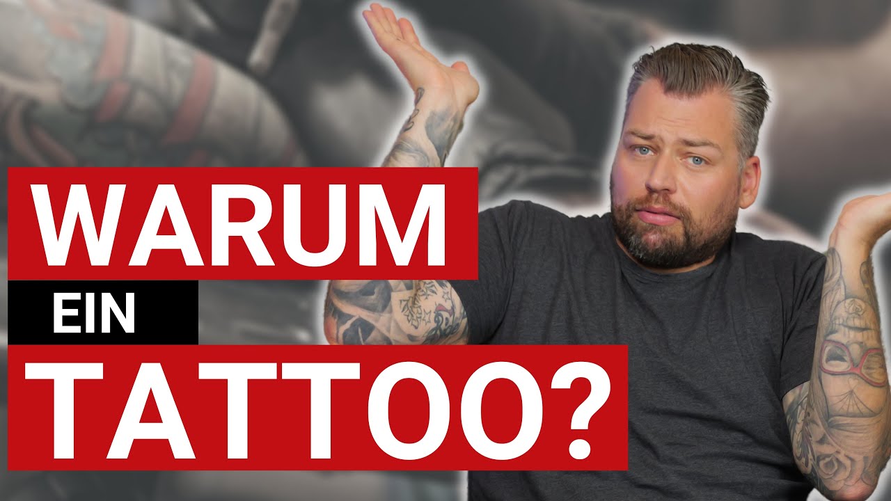Warum ein Tattoo?